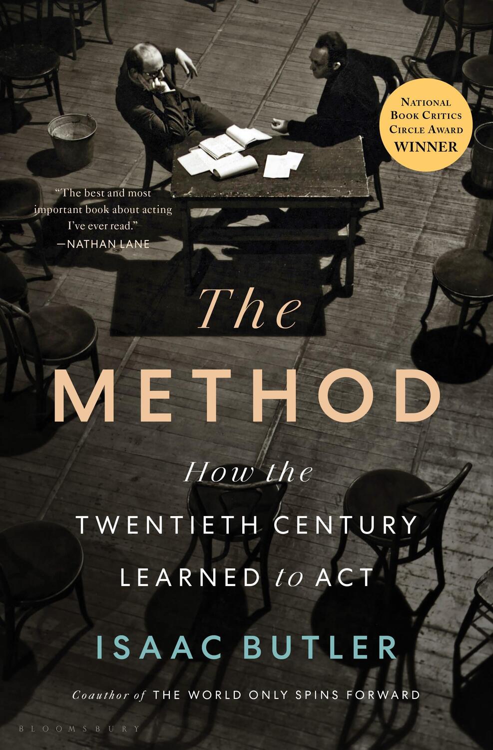 Cover: 9781635574777 | The Method: How the Twentieth Century Learned to ACT | Isaac Butler