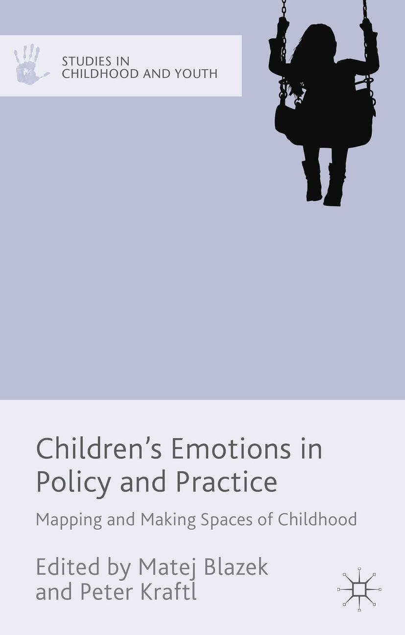 Cover: 9781137415592 | Children's Emotions in Policy and Practice | Matej Blazek (u. a.)