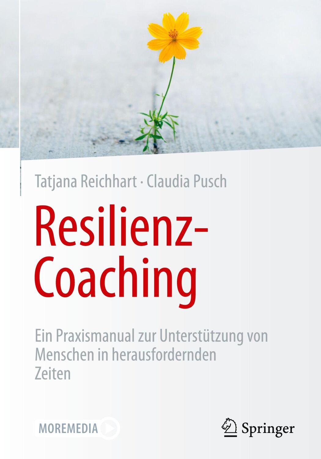 Cover: 9783658374310 | Resilienz-Coaching | Claudia Pusch (u. a.) | Buch | XII | Deutsch