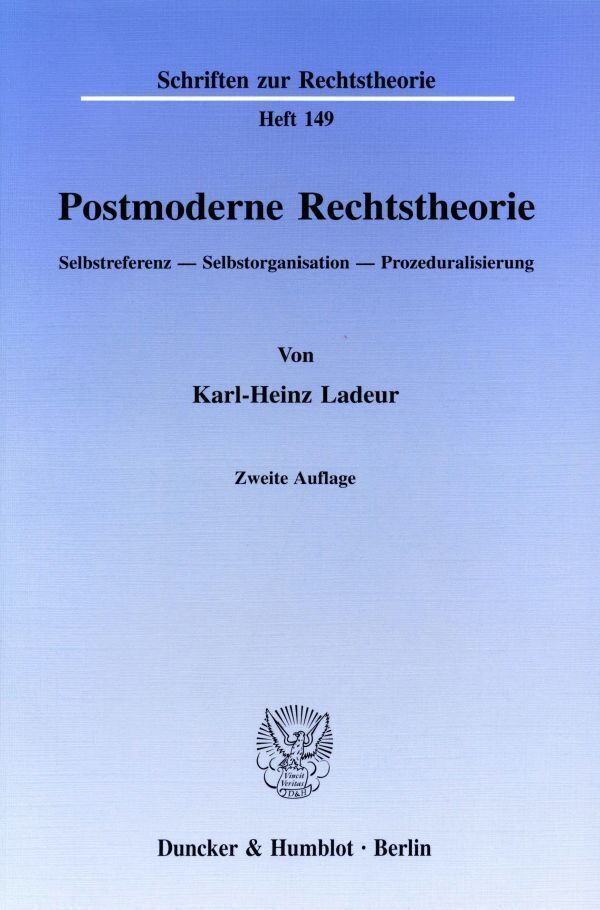 Cover: 9783428085361 | Postmoderne Rechtstheorie. | Karl-Heinz Ladeur | Taschenbuch | 239 S.