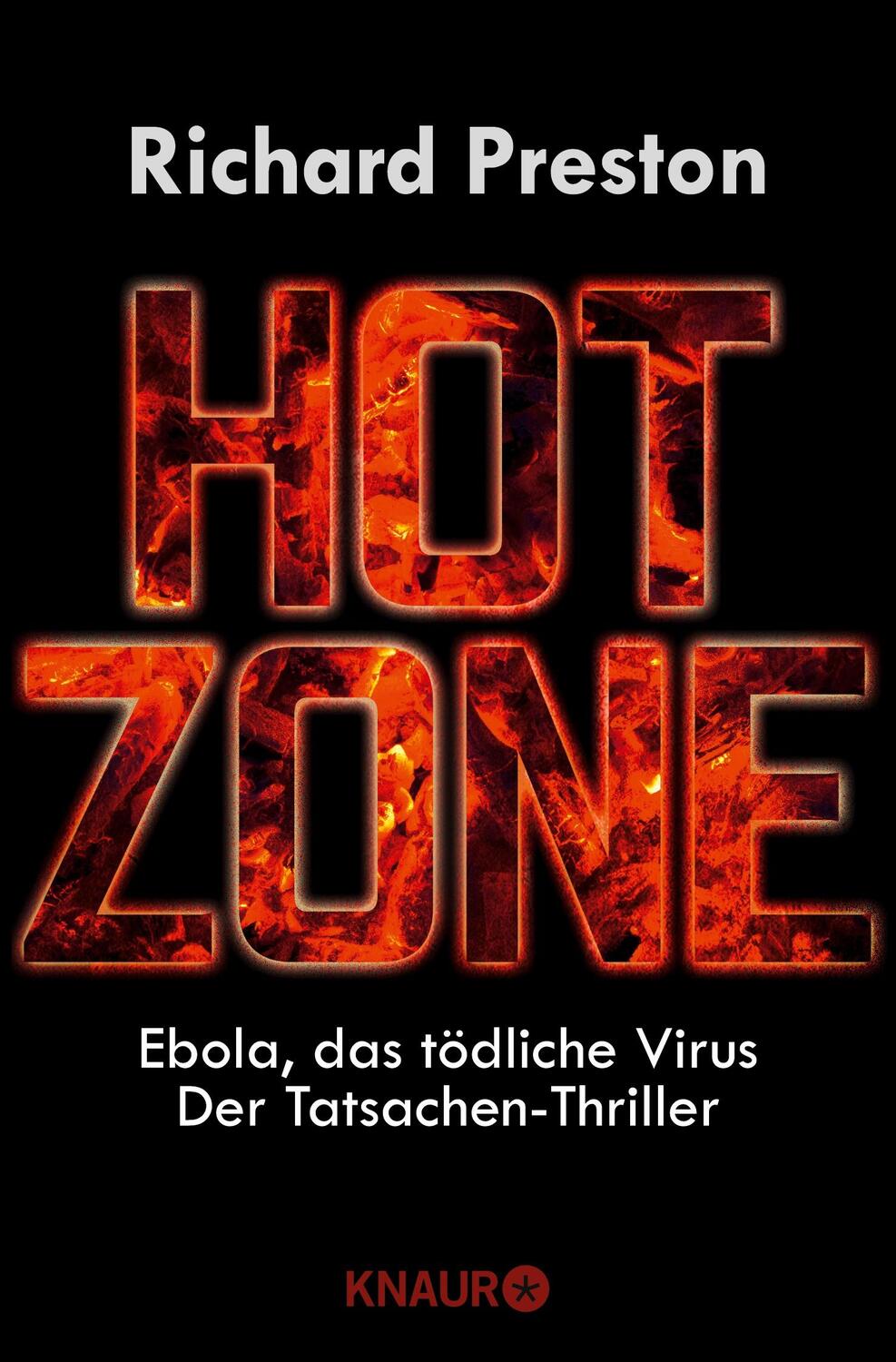 Cover: 9783426787694 | Hot Zone | Ebola, das tödliche Virus | Richard Preston | Taschenbuch