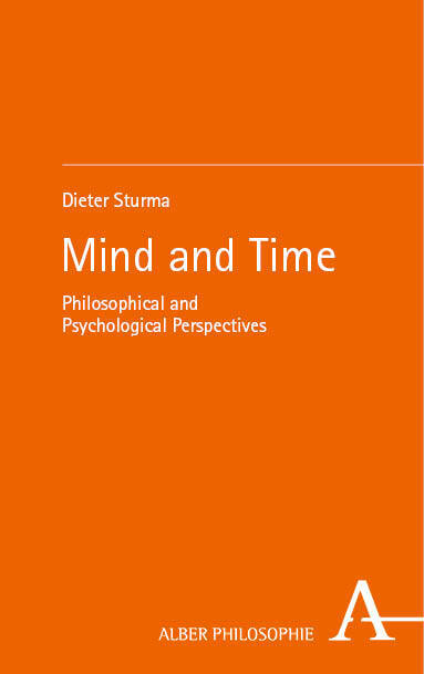 Cover: 9783495994061 | Mind and Time | Philosophical and Psychological Perspectives | Sturma