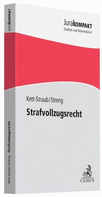 Cover: 9783406691713 | Strafvollzugsrecht | Gabriele Kett-Straub (u. a.) | Taschenbuch | 2016