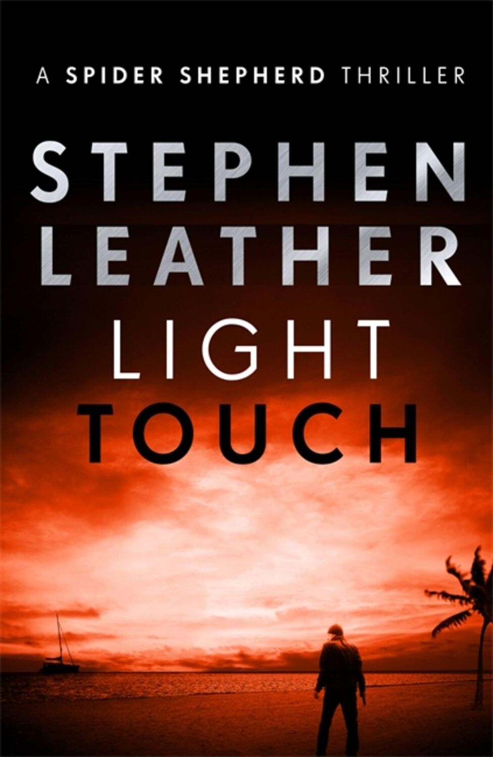 Cover: 9781473604148 | Light Touch | Stephen Leather | Taschenbuch | Kartoniert / Broschiert