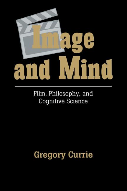 Cover: 9780521057783 | Image and Mind | Film, Philosophy and Cognitive Science | Currie