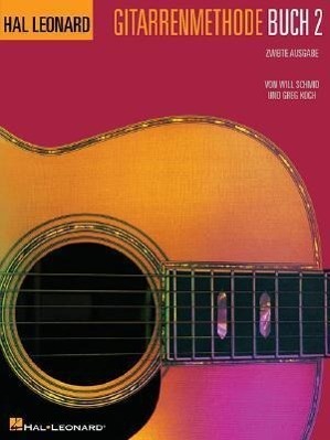 Cover: 9780634088858 | German Edition: Hal Leonard Gitarrenmethode Buch 2 - Zweite Ausgabe