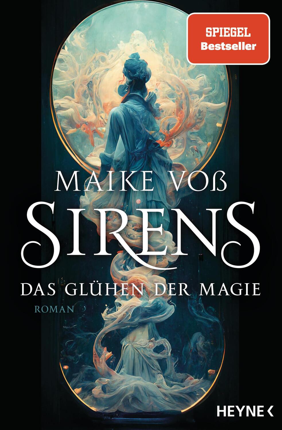 Cover: 9783453322707 | Sirens - Das Glühen der Magie | Roman | Maike Voß | Taschenbuch | 2023