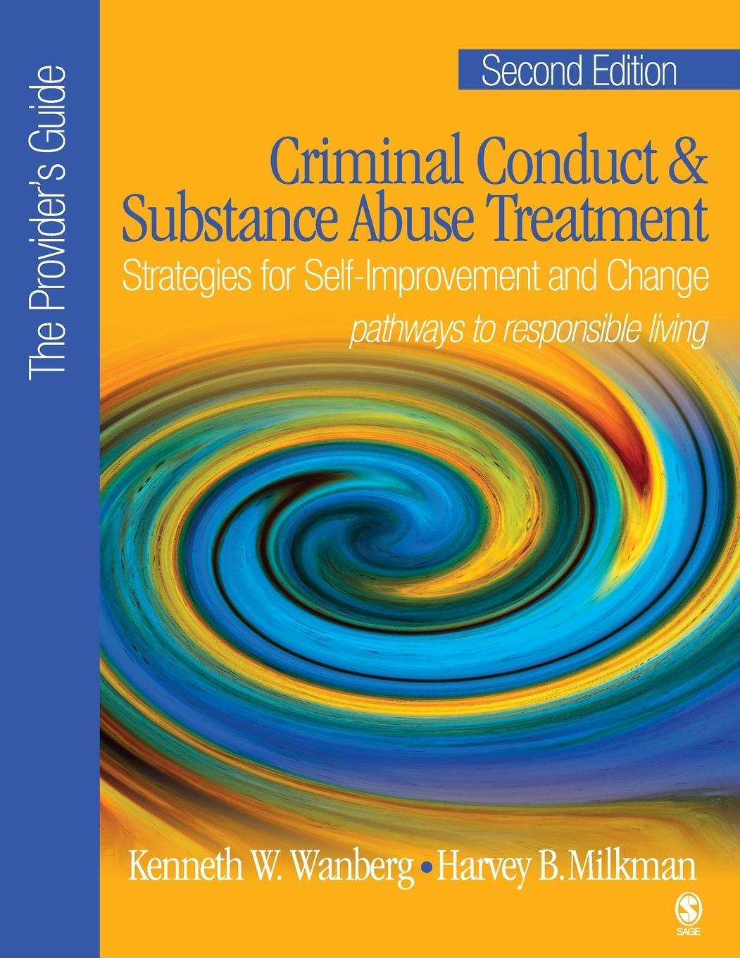 Cover: 9781412905923 | Criminal Conduct and Substance Abuse Treatment - The Provider's Guide