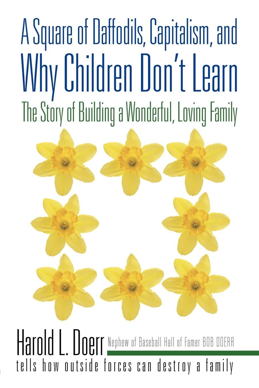 Cover: 9781450293402 | A Square of Daffodils, Capitalism, and Why Children Don't Learn | Buch