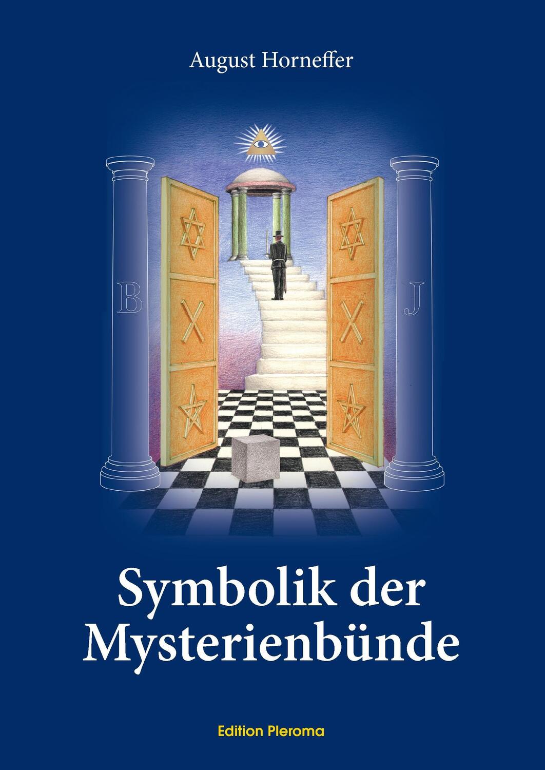 Cover: 9783939647027 | Symbolik der Mysterienbünde | August Horneffer | Buch | 280 S. | 2017