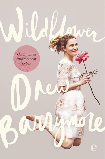 Cover: 9783841904232 | Wildflower. Geschichten aus meinem Leben | Drew Barrymore | Buch