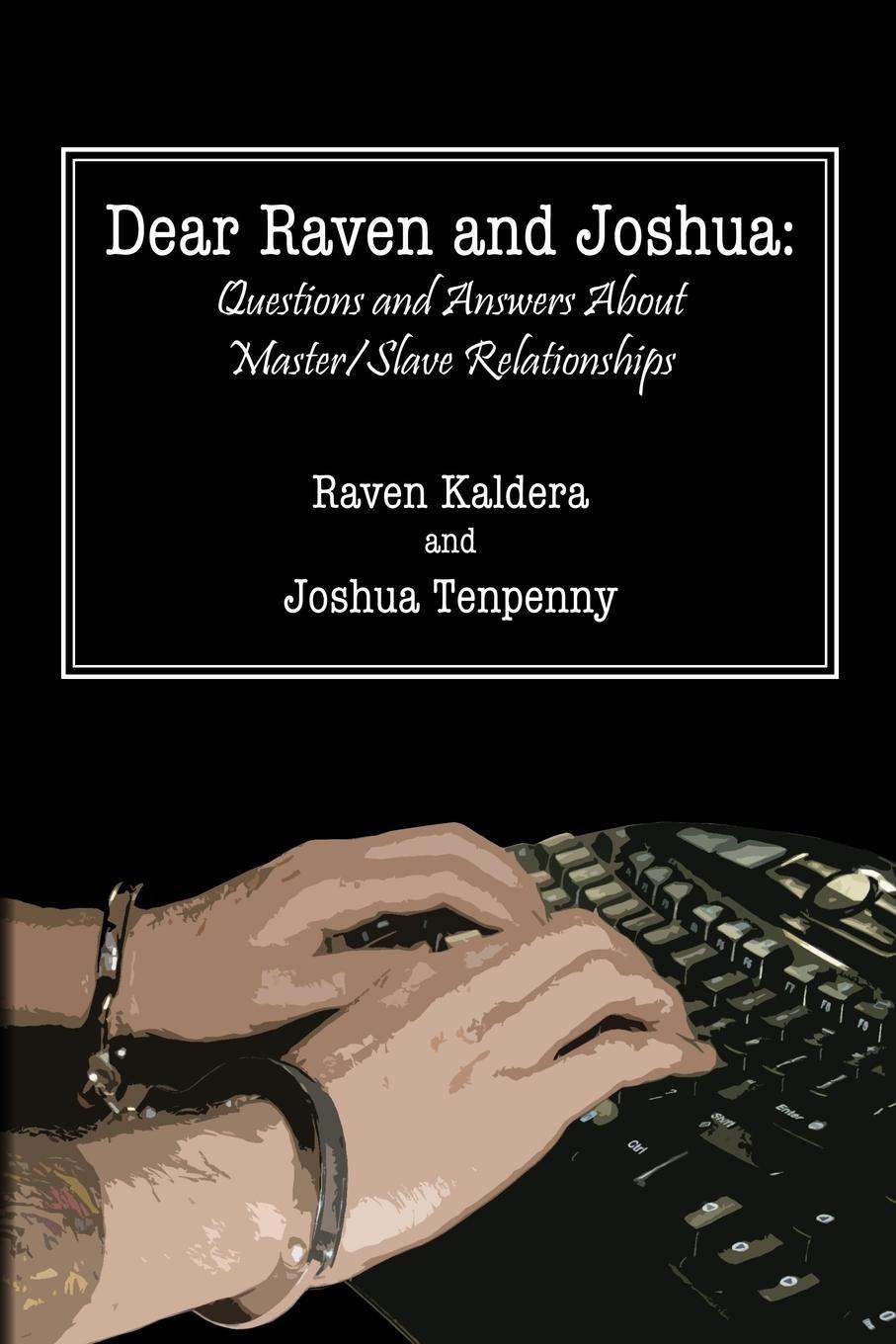 Cover: 9780578034607 | Dear Raven and Joshua | Joshua Tenpenny (u. a.) | Taschenbuch | 2009