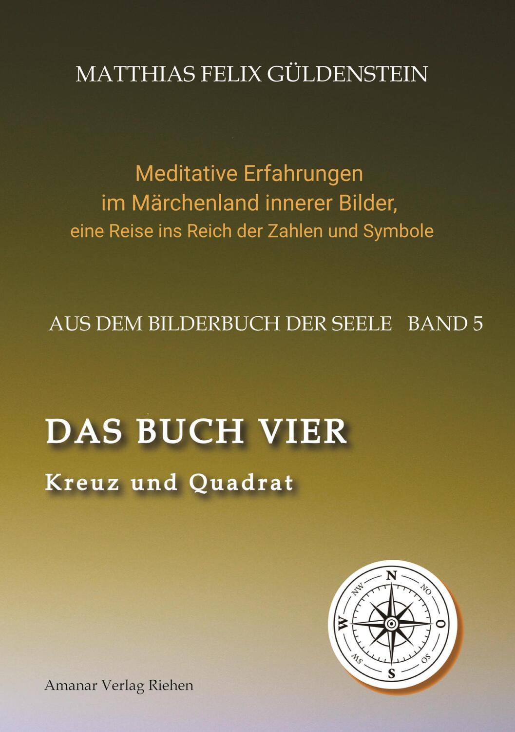 Cover: 9783347919204 | DAS BUCH VIER; Bedeutung der Himmelsrichtungen; Vier Elemente -...