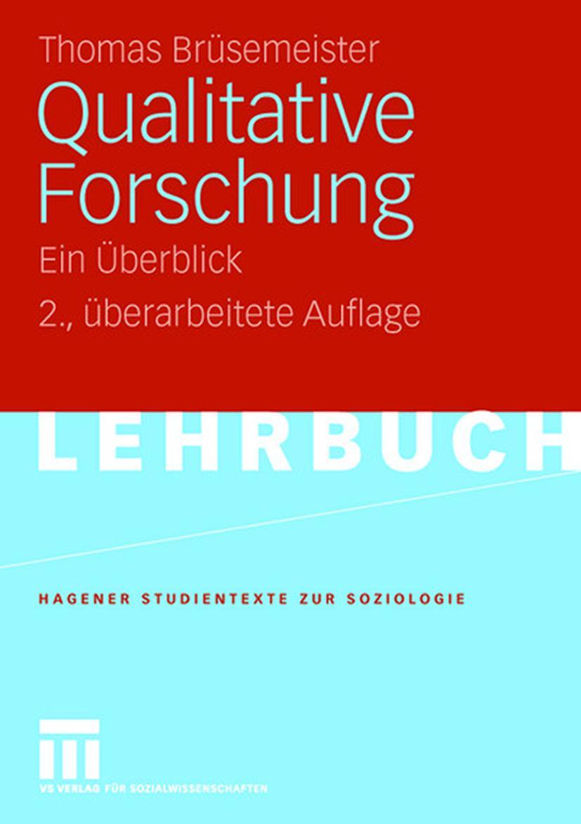 Cover: 9783531162881 | Qualitative Forschung | Ein Überblick | Thomas Brüsemeister | Buch