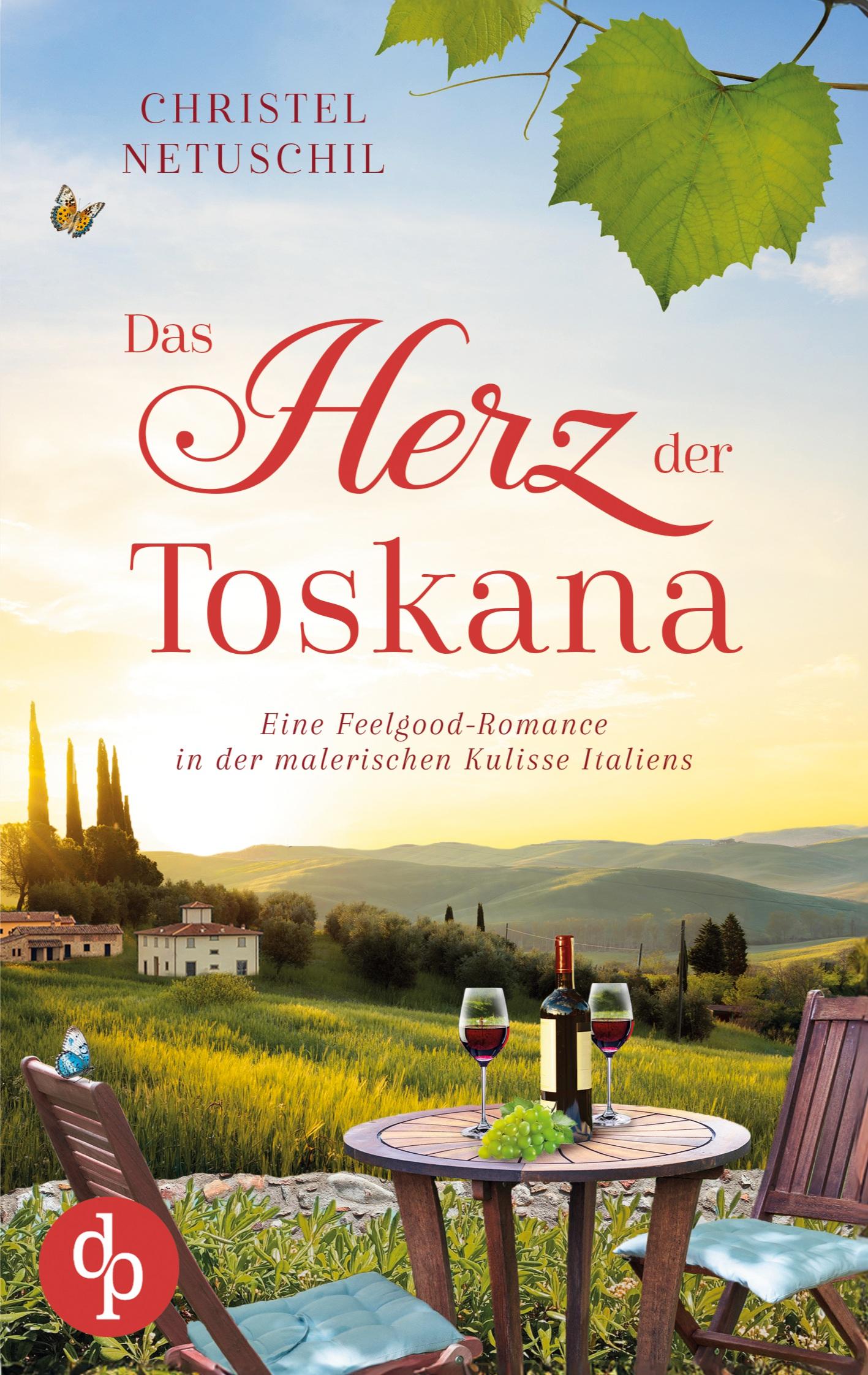 Cover: 9783989981713 | Das Herz der Toskana | Christel Netuschil | Taschenbuch | 320 S.