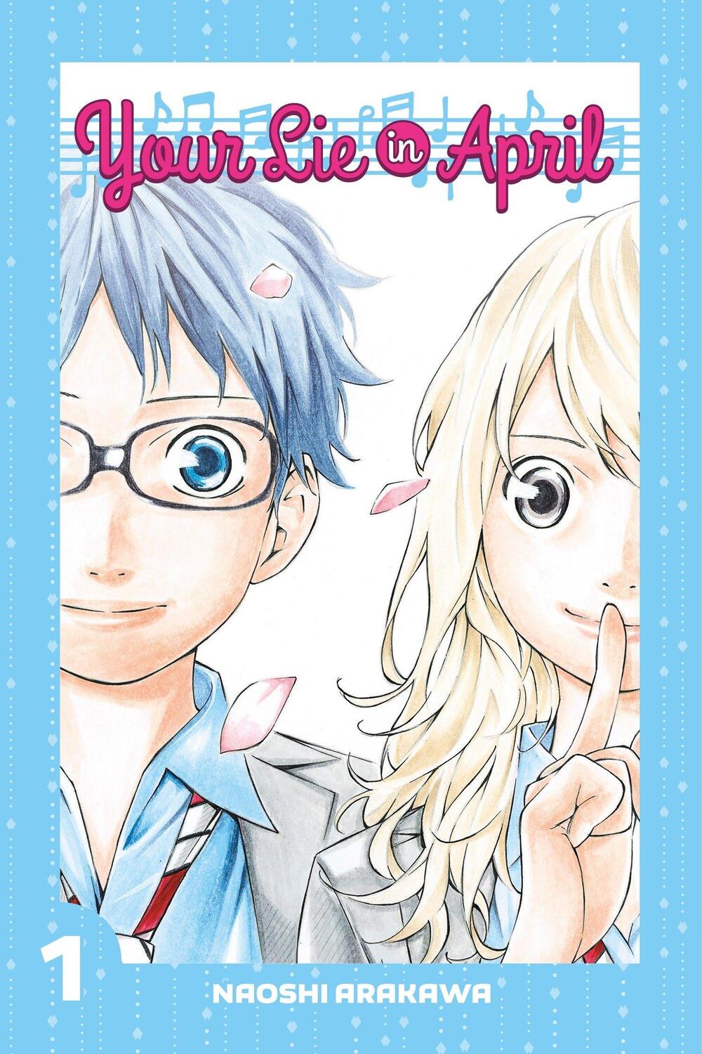 Cover: 9781632361714 | Your Lie in April 1 | Naoshi Arakawa | Taschenbuch | Your Lie in April