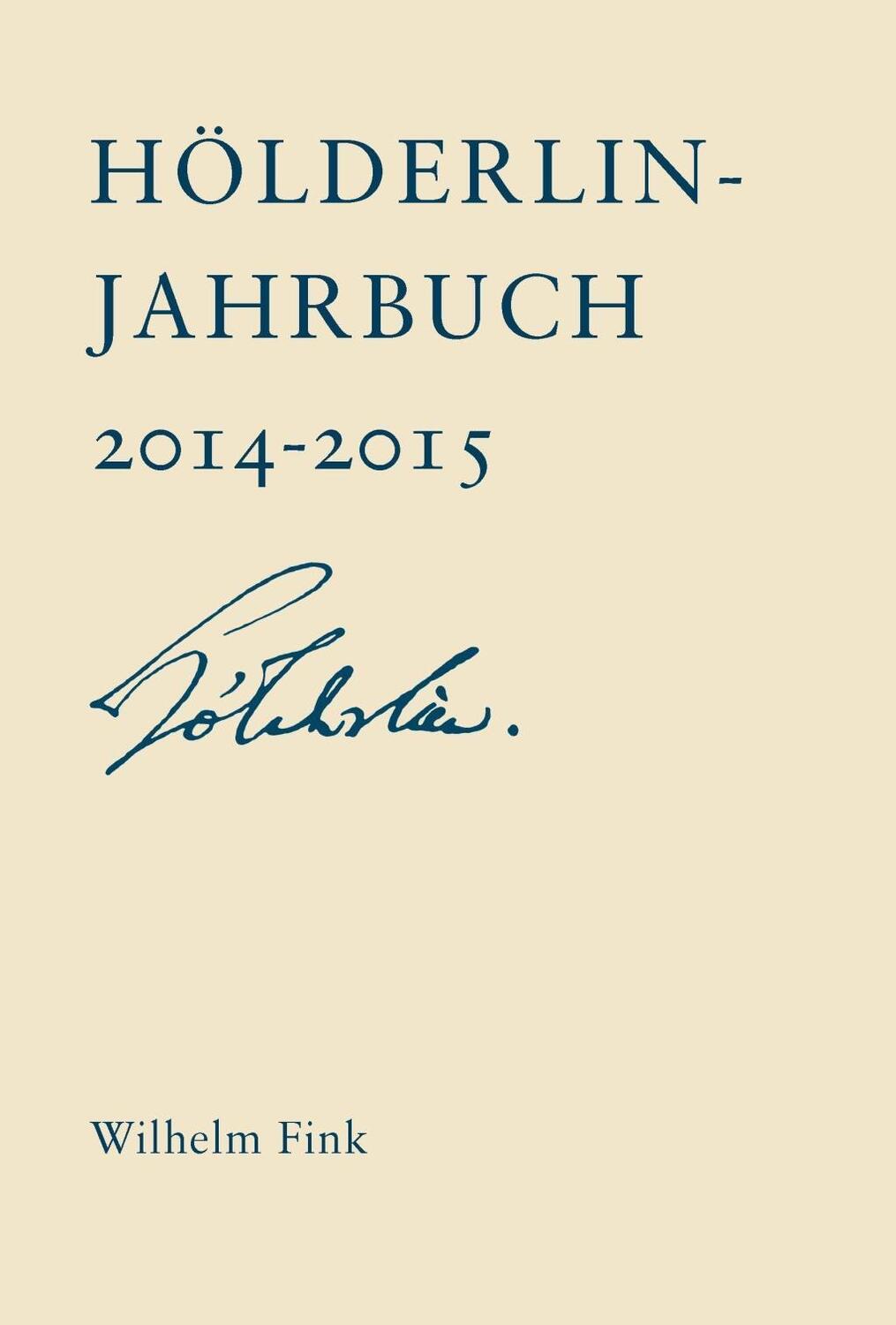 Cover: 9783770559404 | Hölderlin-Jahrbuch 2014-2015 Bd 39 | Taschenbuch | 335 S. | Deutsch