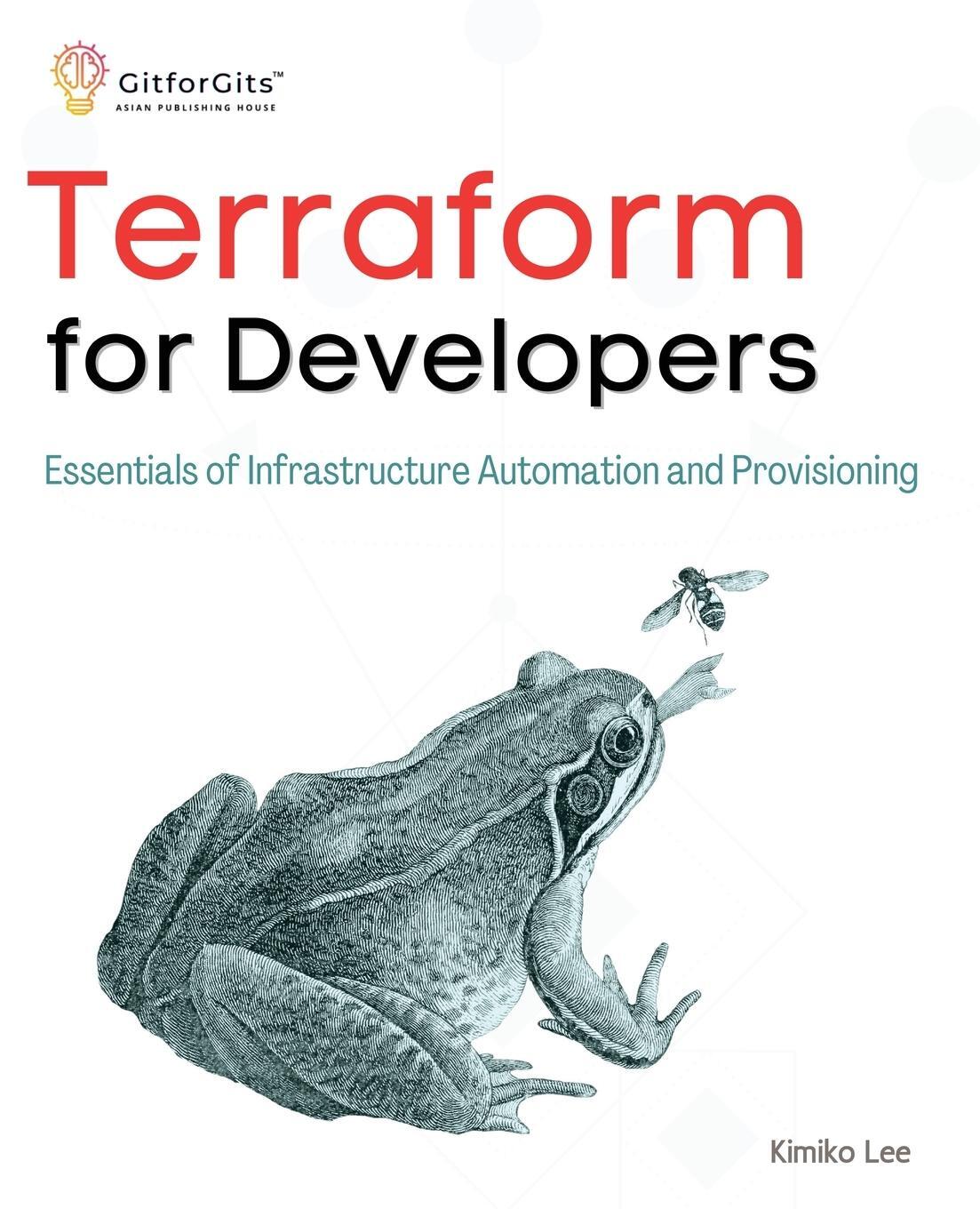 Cover: 9788196288341 | Terraform for Developers | Kimiko Lee | Taschenbuch | Paperback | 2023
