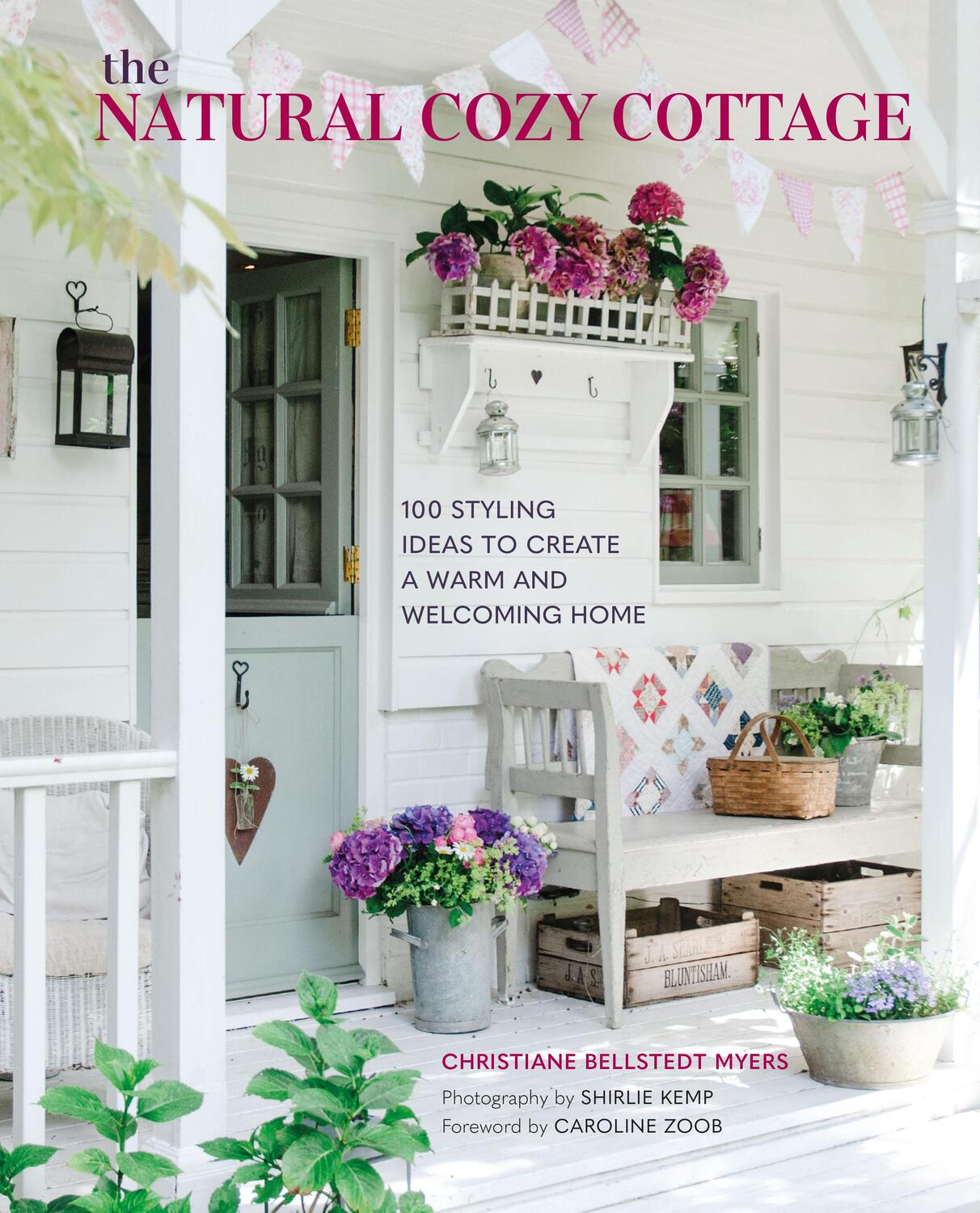 Cover: 9781800650978 | The Natural Cozy Cottage | Christiane Bellstedt Myers | Buch | 2022