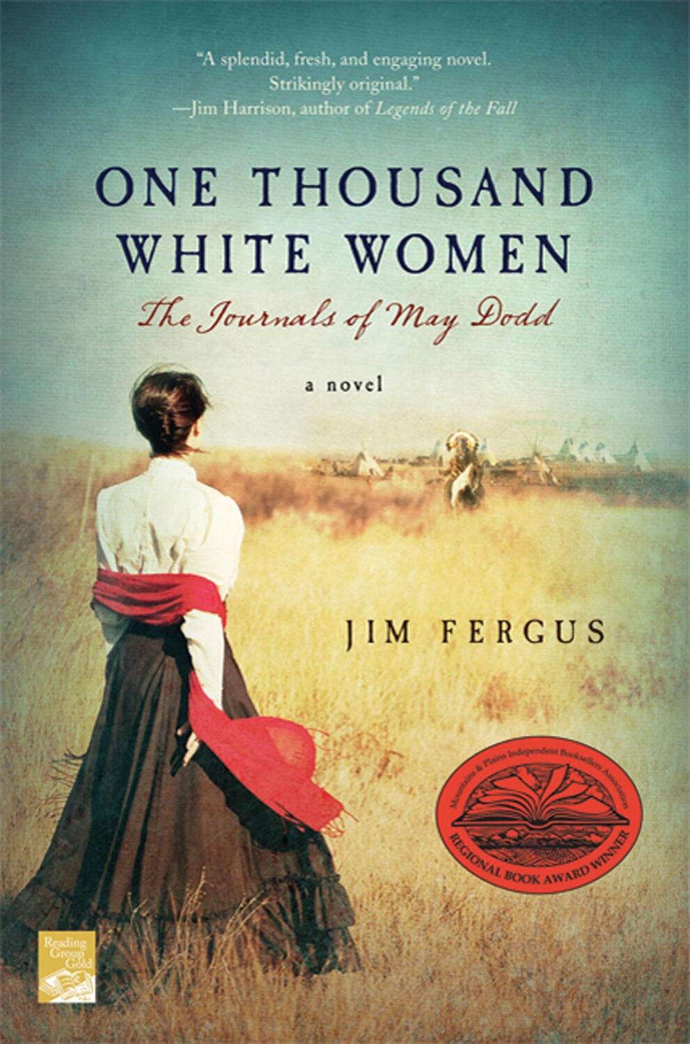 Cover: 9780312199432 | One Thousand White Women | The Journals of May Dodd | Jim Fergus