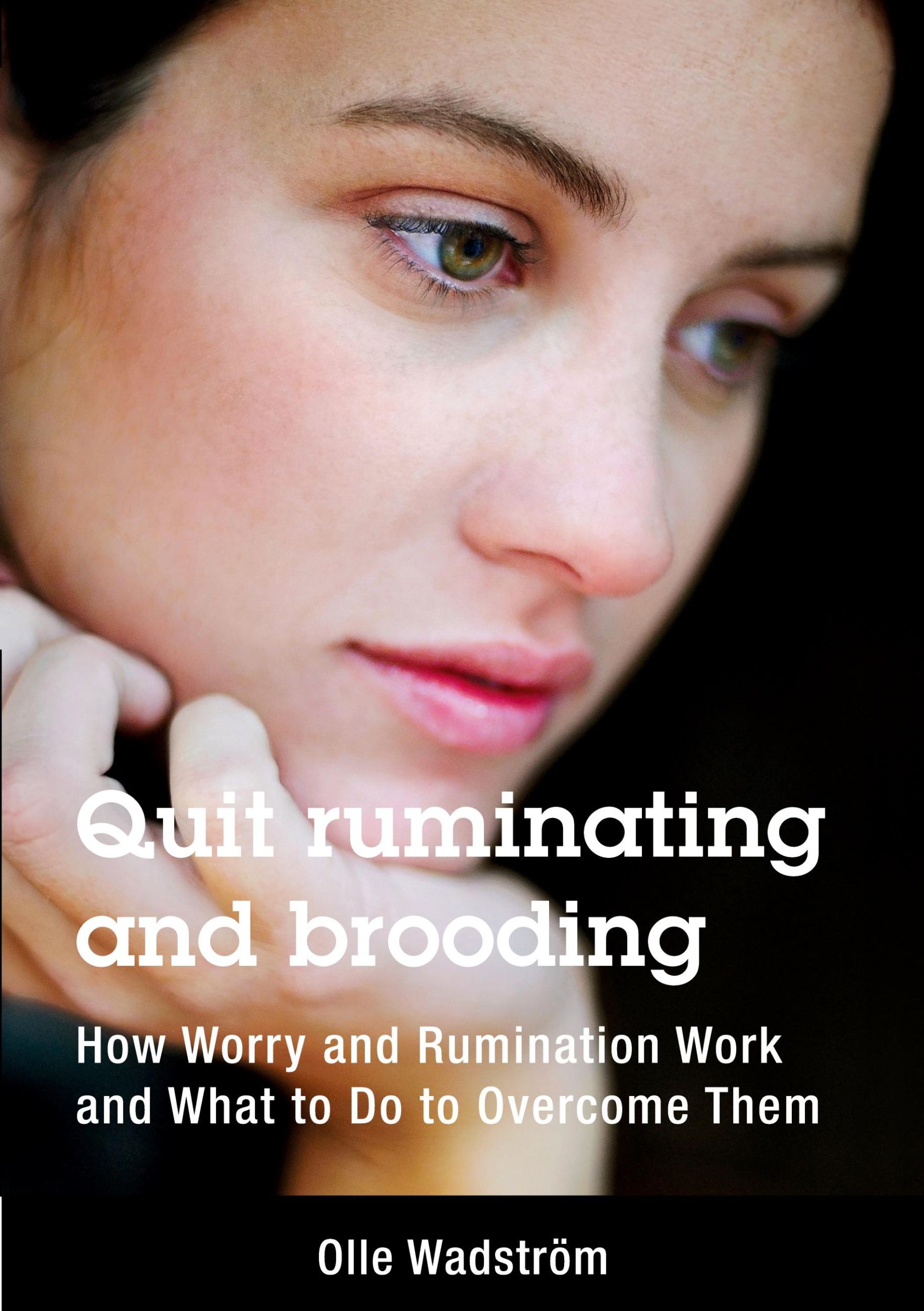 Cover: 9789151956800 | Quit ruminating and brooding | Olle Wadström | Taschenbuch | Paperback