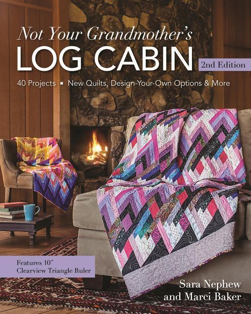 Cover: 9781617452291 | Not Your Grandmother's Log Cabin | Marci Baker (u. a.) | Taschenbuch