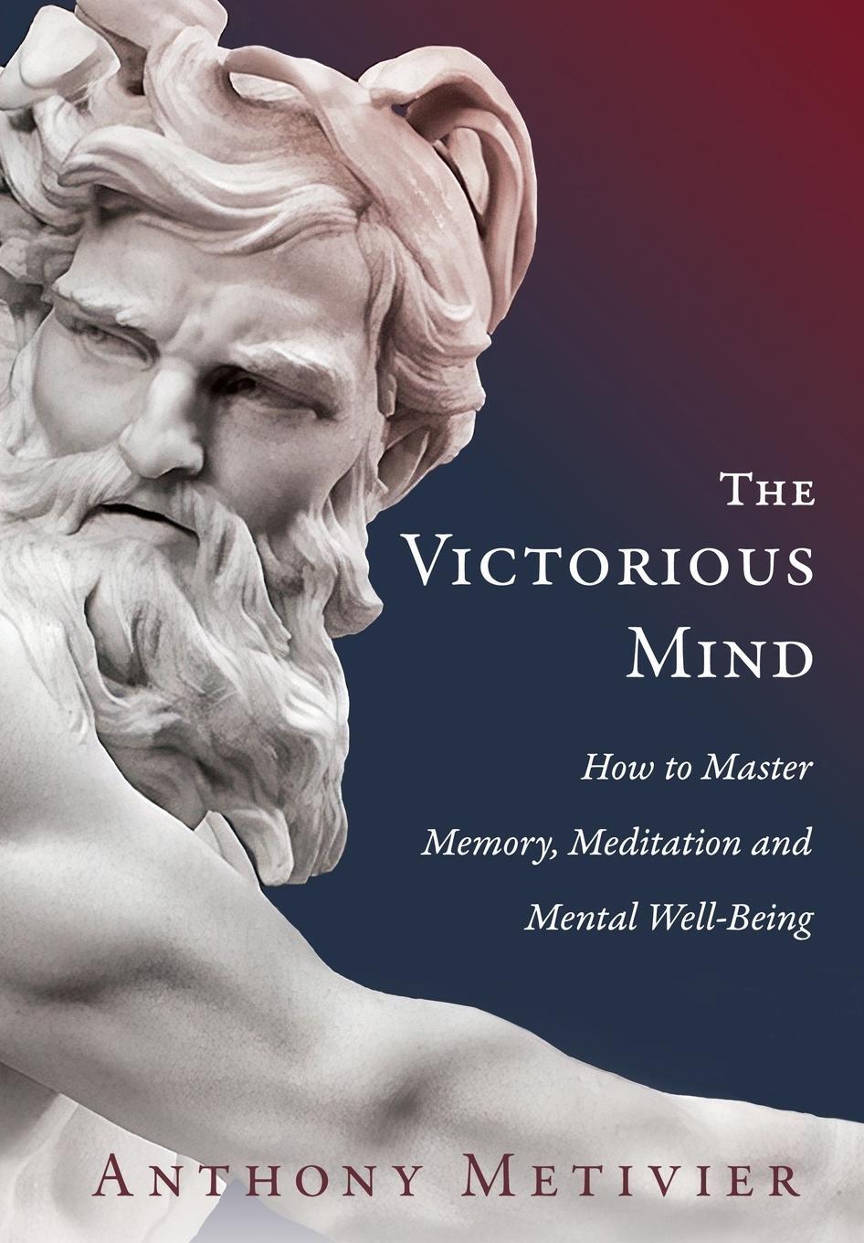 Cover: 9780648751984 | The Victorious Mind | Anthony Metivier | Taschenbuch | Paperback