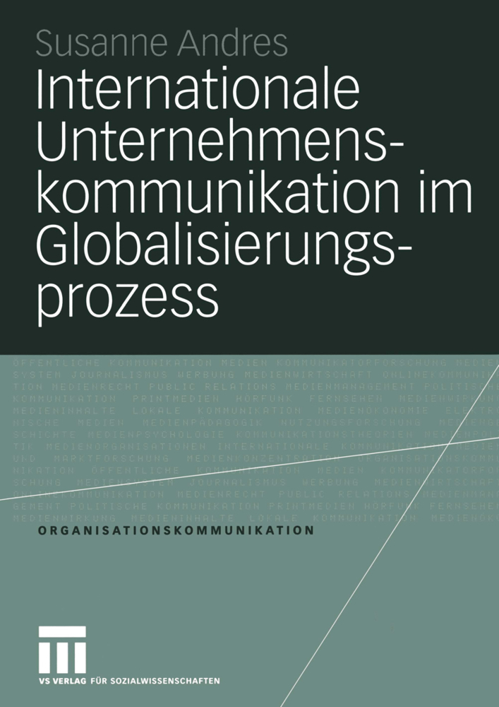 Cover: 9783531141466 | Internationale Unternehmenskommunikation im Globalisierungsprozess
