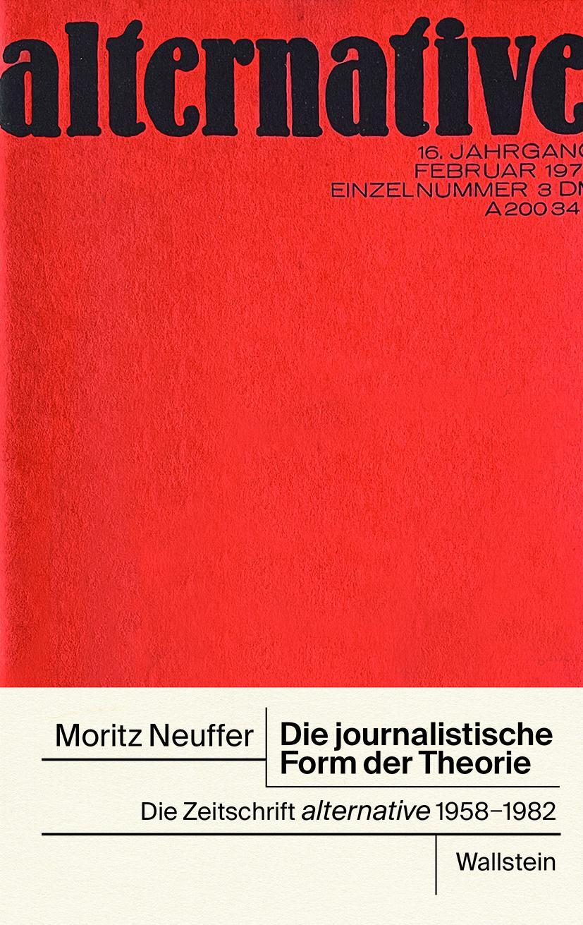 Cover: 9783835350106 | Die journalistische Form der Theorie | Moritz Neuffer | Buch | 415 S.