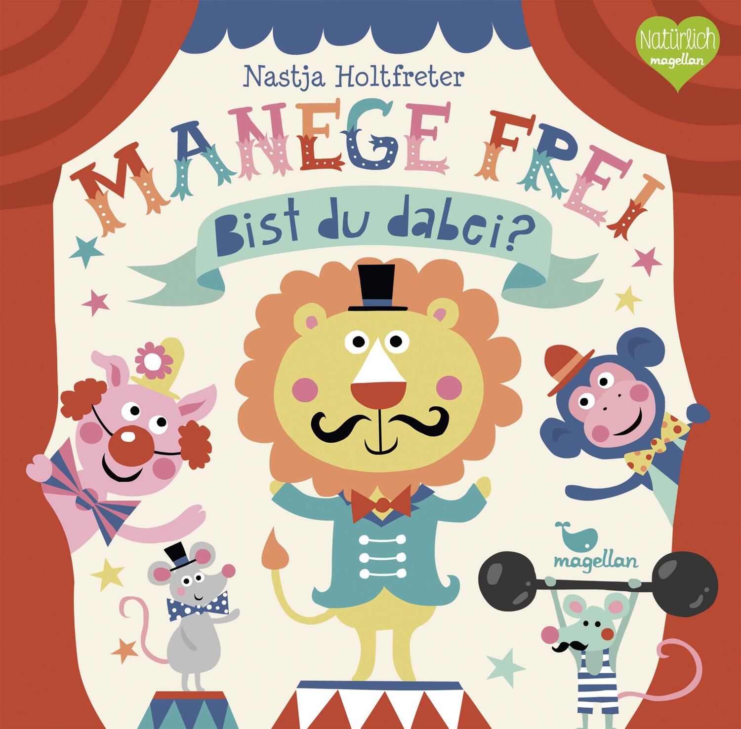 Cover: 9783734815263 | Manege frei! Bist du dabei? | Nastja Holtfreter | Buch | 24 S. | 2017