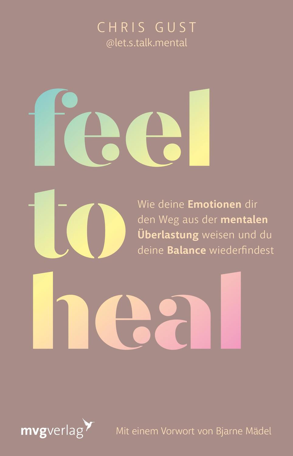 Cover: 9783747406373 | Feel to Heal | Chris Gust | Taschenbuch | 240 S. | Deutsch | 2024