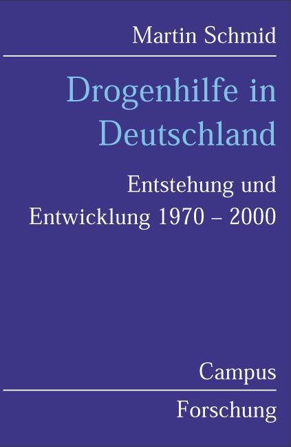 Cover: 9783593373751 | Drogenhilfe in Deutschland | Entstehung und Entwicklung 1970¿2000