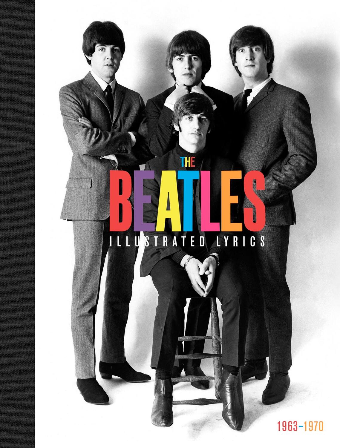 Cover: 9781787395411 | The Beatles: The Illustrated Lyrics | Welbeck | Buch | Gebunden | 2020