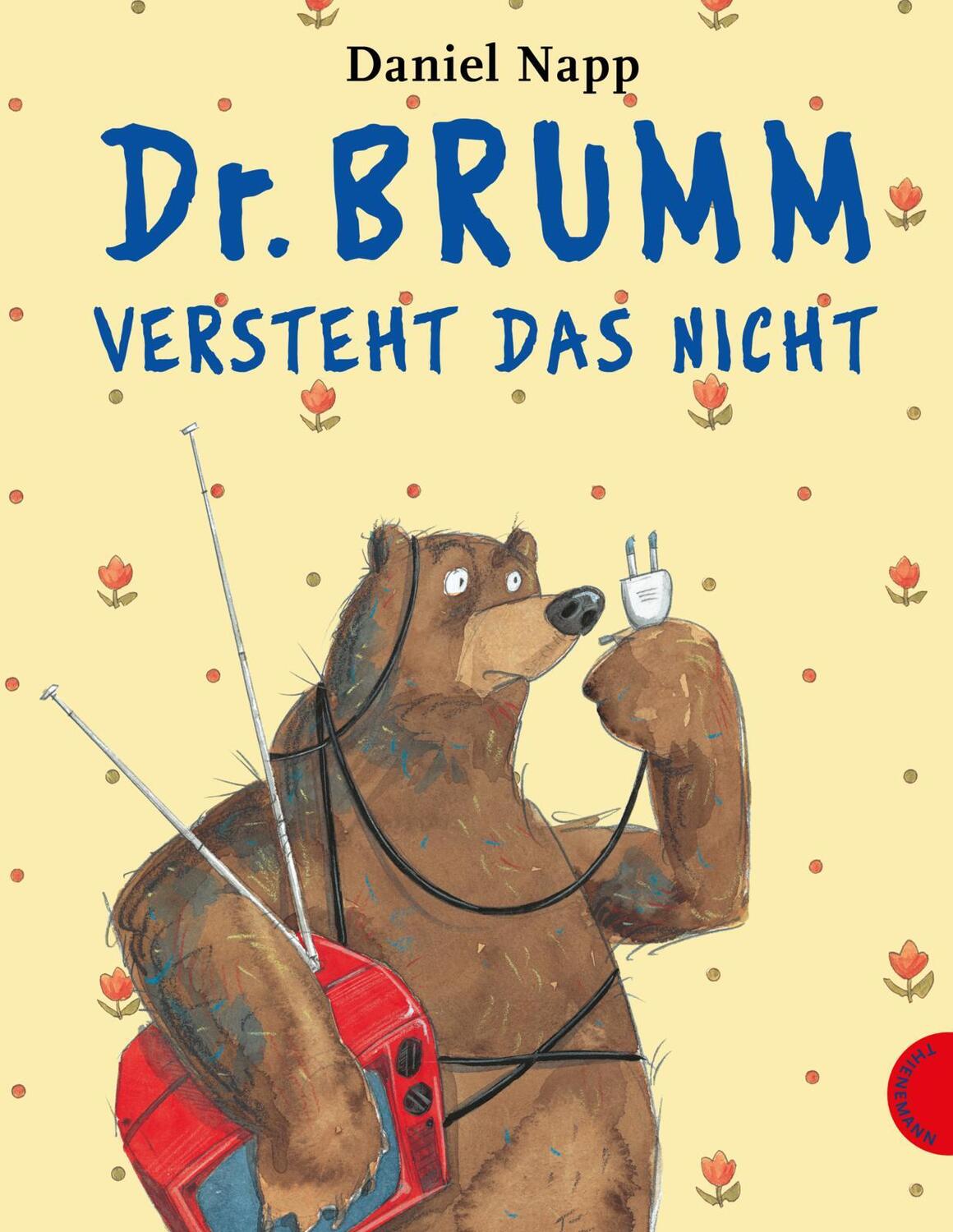 Cover: 9783522434706 | Dr. Brumm versteht das nicht | Daniel Napp | Buch | Dr. Brumm | 32 S.