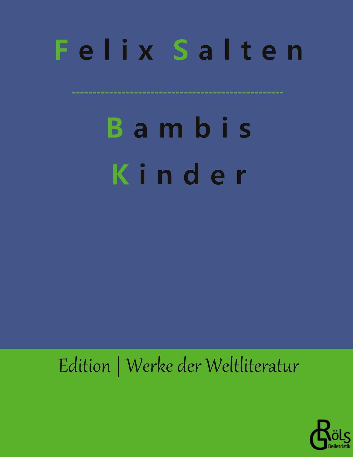Cover: 9783988282439 | Bambis Kinder | Felix Salten | Buch | HC gerader Rücken kaschiert