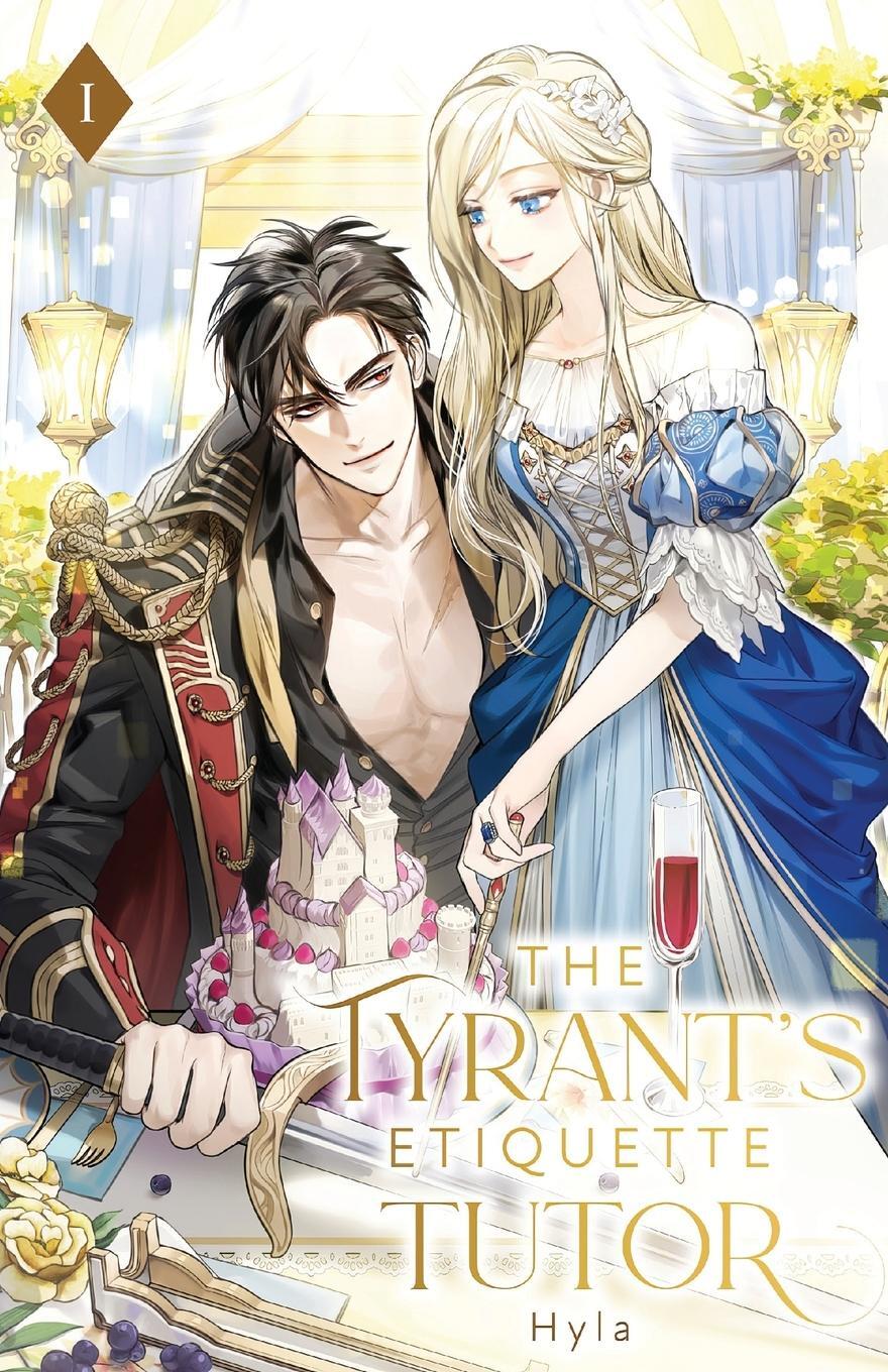 Cover: 9798986383569 | The Tyrant's Etiquette Tutor | Volume I (Light Novel) | Hyla | Buch