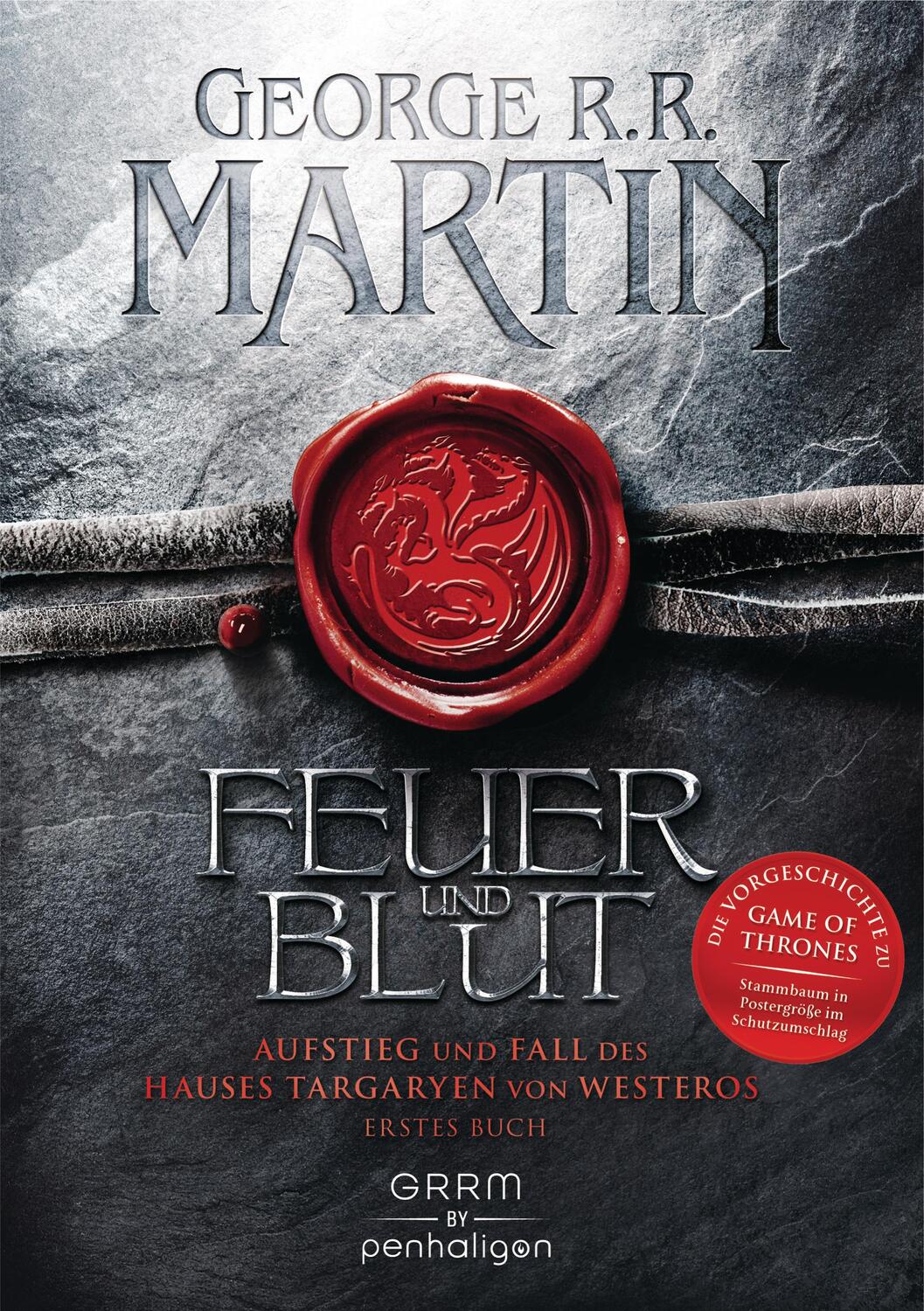 Cover: 9783764532239 | Feuer und Blut - Erstes Buch | George R. R. Martin | Buch | 896 S.