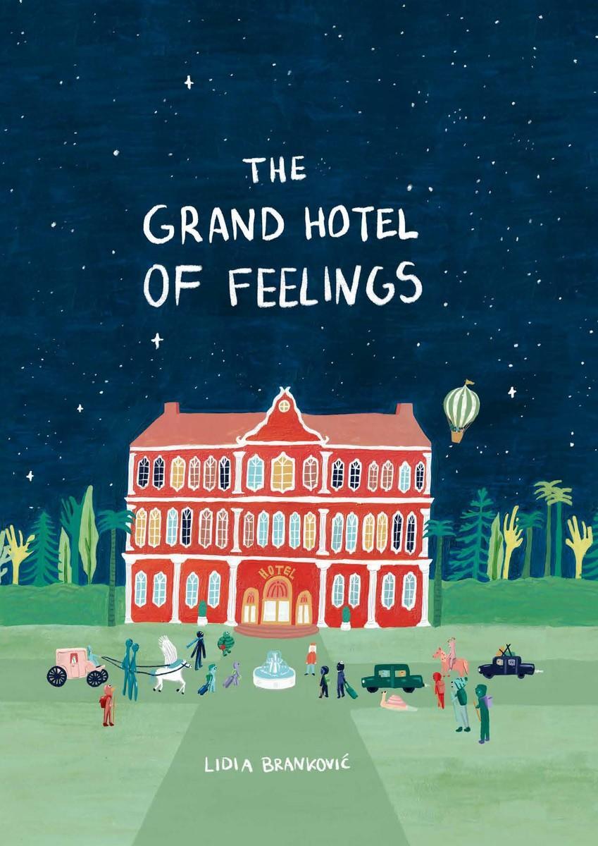 Cover: 9781800660410 | The Grand Hotel of Feelings | Lidia Brankovic | Buch | Englisch | 2023