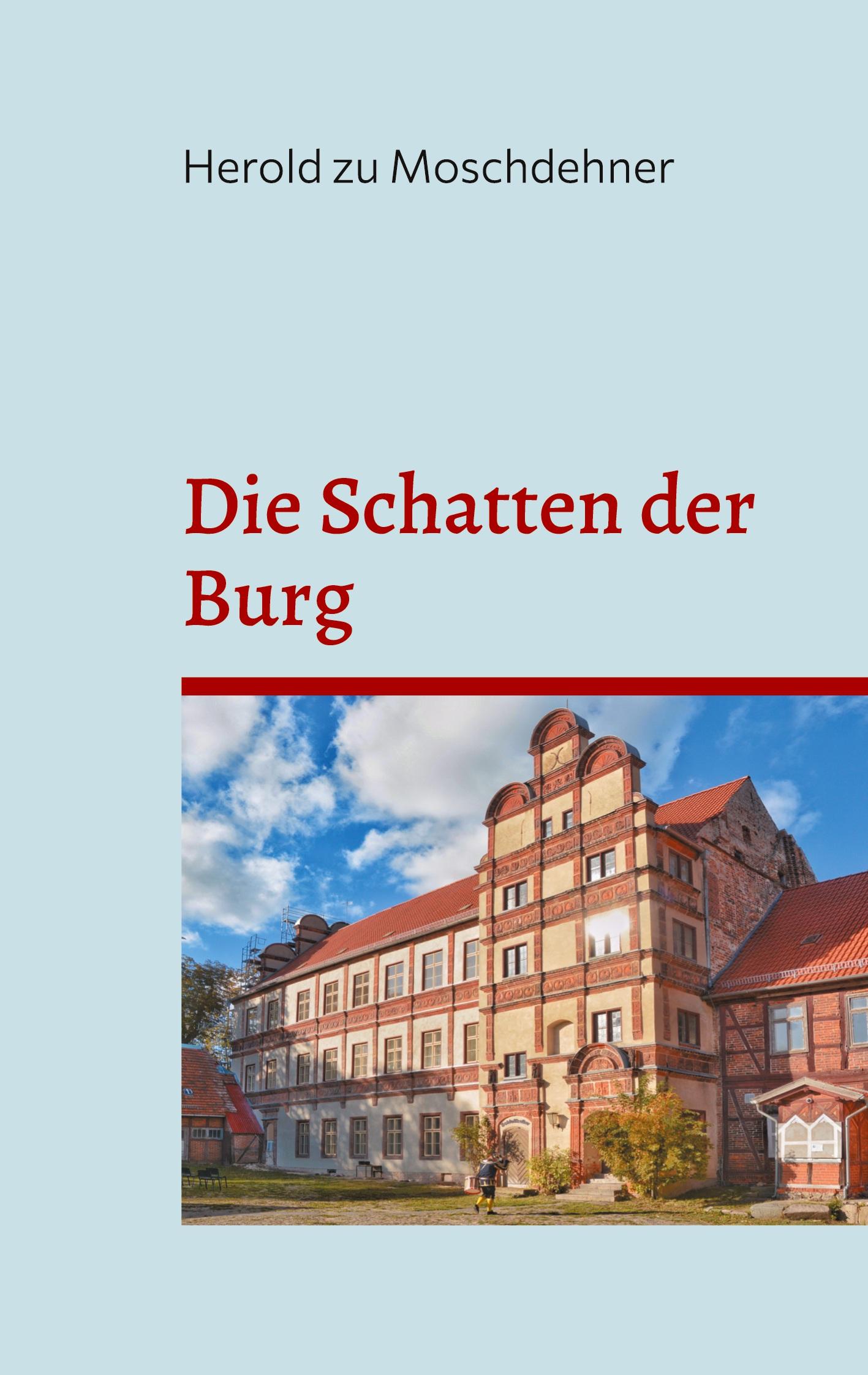 Cover: 9783769307023 | Die Schatten der Burg | Eine Geistergeschichte aus Gadebusch | Buch