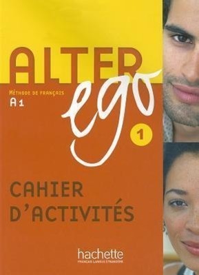 Cover: 9782011554215 | Alter Ego Cahier D'Activites 1: Methode de Francais | Berthet (u. a.)