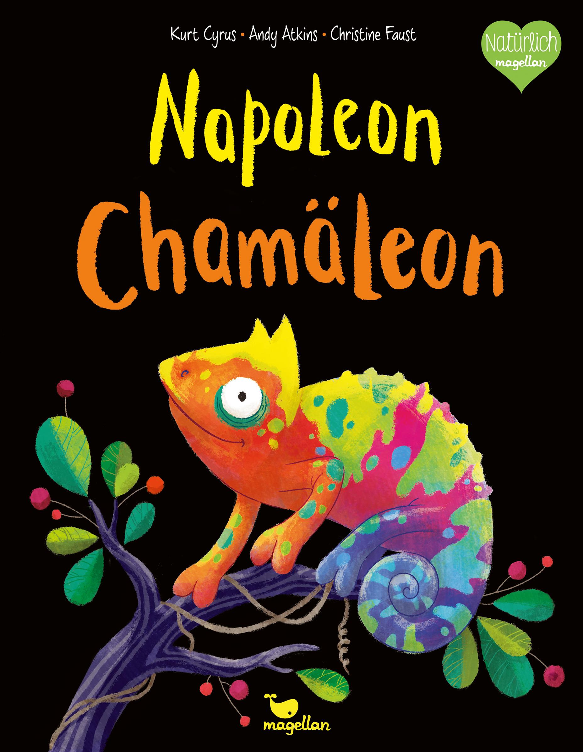 Cover: 9783734820489 | Napoleon Chamäleon | Kurt Cyrus (u. a.) | Buch | 32 S. | Deutsch