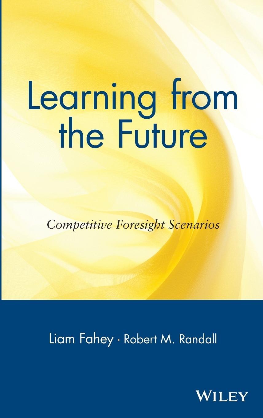 Cover: 9780471303527 | Learning from the Future | Competitive Foresight Scenarios | Buch