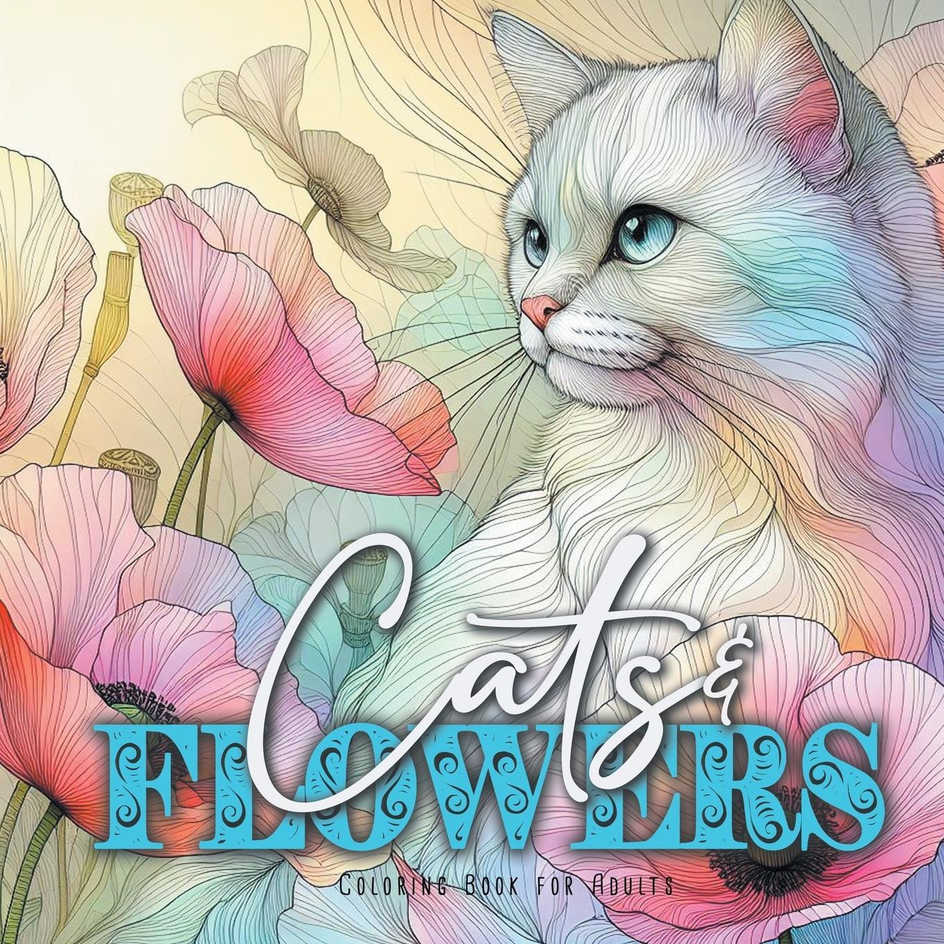 Cover: 9783758469787 | Cats and Flowers Coloring Book for Adults | Monsoon Publishing | Buch