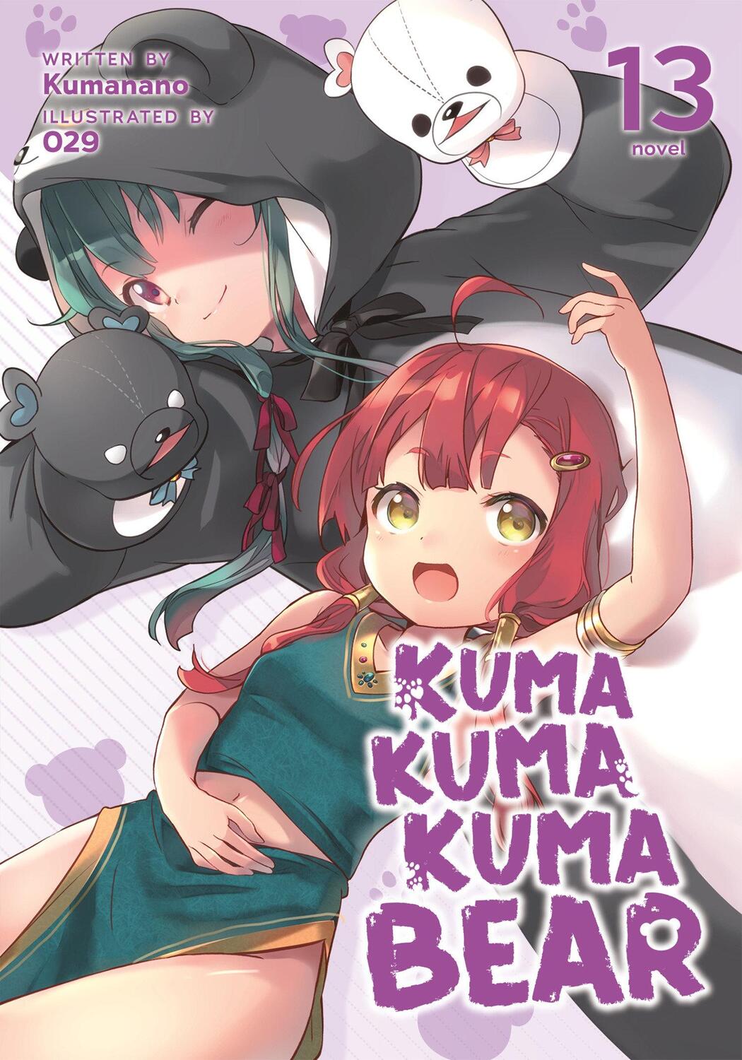 Cover: 9781638588191 | Kuma Kuma Kuma Bear (Light Novel) Vol. 13 | Kumanano | Taschenbuch