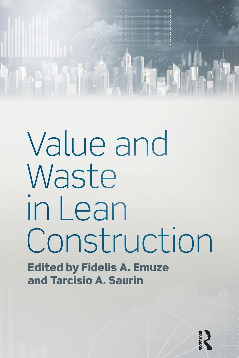 Cover: 9780367355654 | Value and Waste in Lean Construction | Fidelis Emuze (u. a.) | Buch