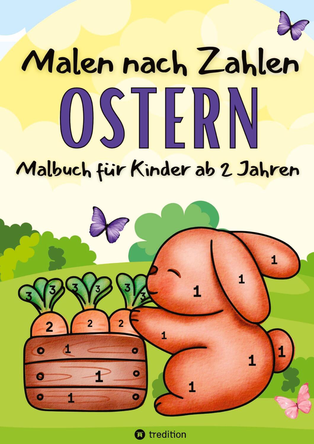 Cover: 9783384151483 | Malbuch Malen nach Zahlen Ostern Malbuch für kleine Mädchen und...