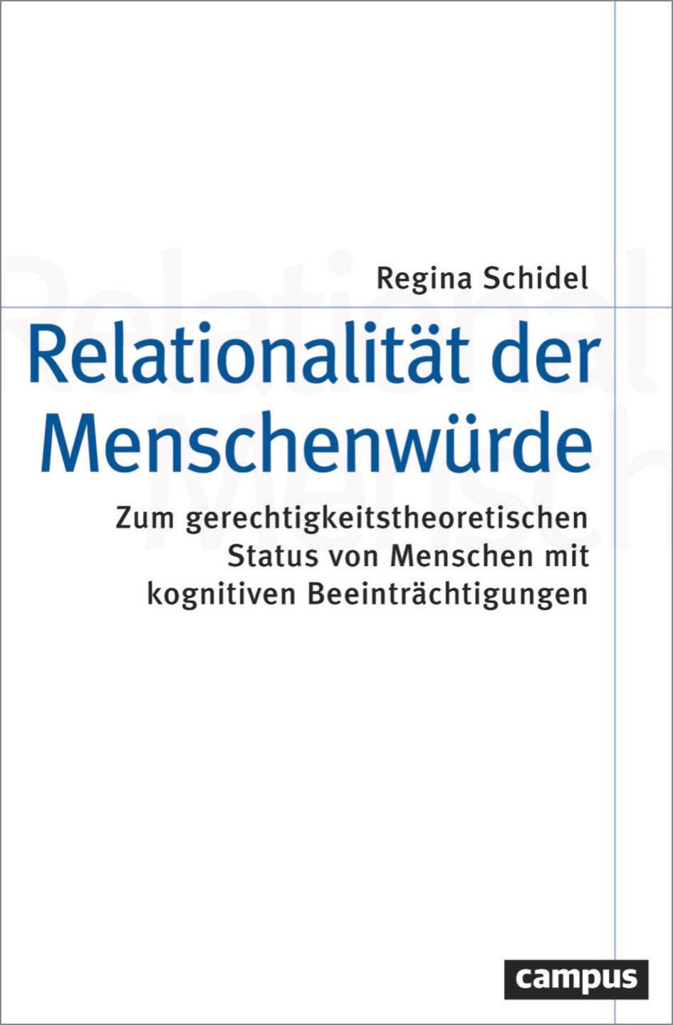 Cover: 9783593518138 | Relationalität der Menschenwürde | Regina Schidel | Taschenbuch | 2023