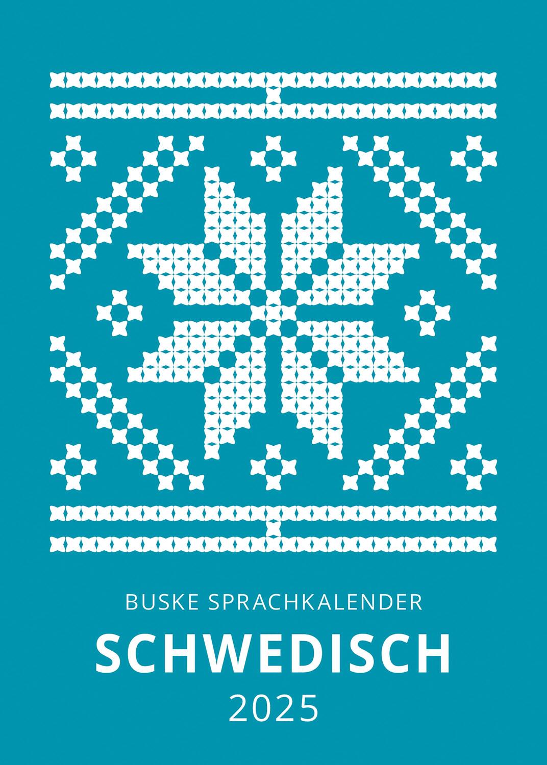 Cover: 9783967693935 | Sprachkalender Schwedisch 2025 | Carina Middendorf (u. a.) | Kalender