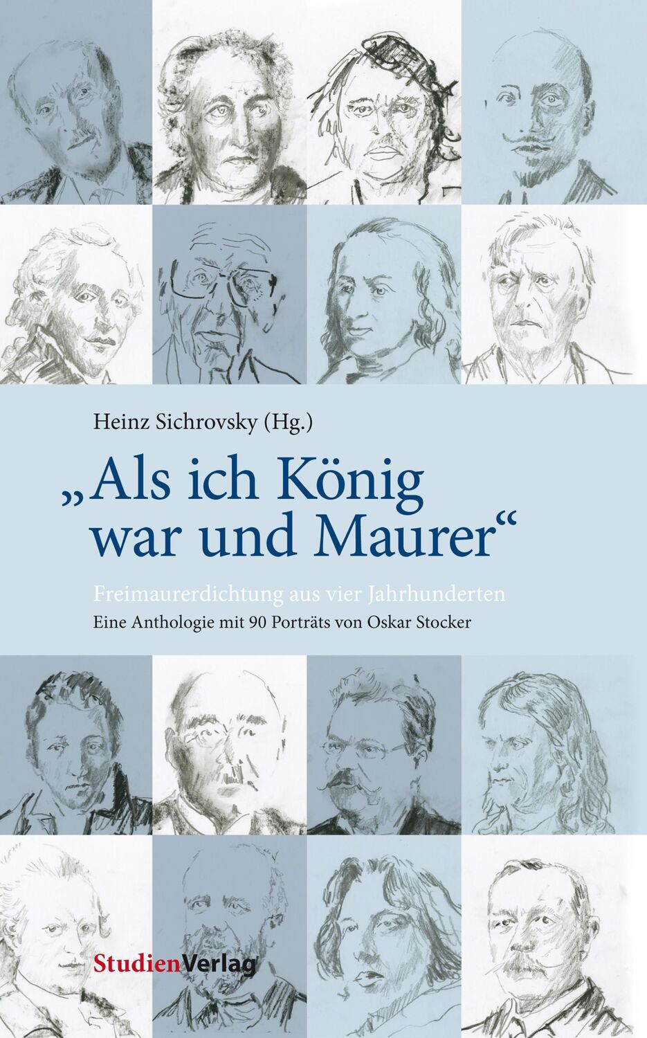 Cover: 9783706555838 | "Als ich König war und Maurer" | Heinz Sichrovsky | Buch | 608 S.