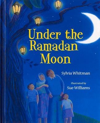 Cover: 9780807583050 | Under the Ramadan Moon | Sylvia Whitman | Taschenbuch | Englisch